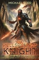 The Hellspawned Knight 1
