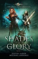 Justin Sloan, Michael Anderle - Shades of Glory, Häftad. Tillgänglighet: Lägg i varukorg