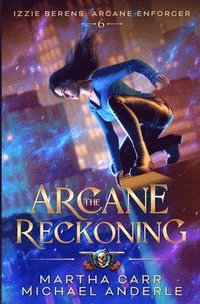bokomslag Arcane Reckoning