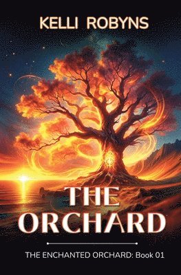 Kelli Robyns, Michael Anderle - Orchard, Häftad