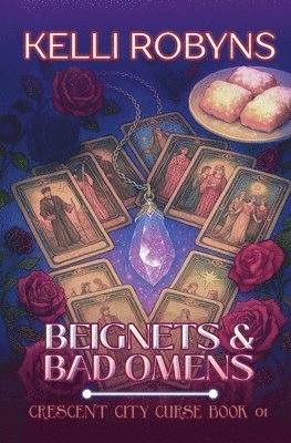 Kelli Robyns, Michael Anderle - Beignets and Bad Omens, Häftad