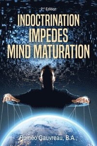 bokomslag Indoctrination Impedes Mind Maturation