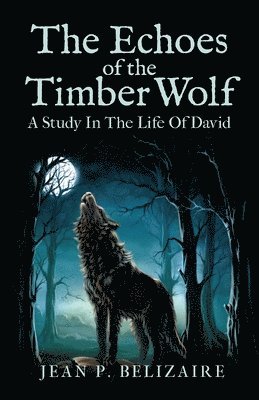 The Echoes of the Timber Wolf 1