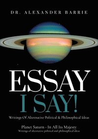 bokomslag Essay - I Say