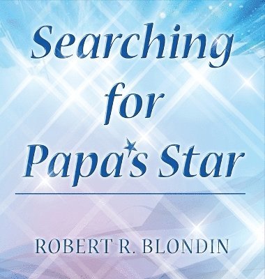 bokomslag Searching for Papa's Star