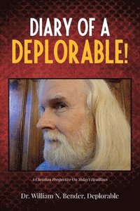 bokomslag Diary Of A Deplorable!