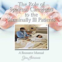 bokomslag Role of Spiritual Caregivers to the Terminally Ill Patients