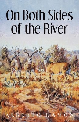 On Both Sides of the River