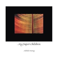 bokomslag My Paper Children
