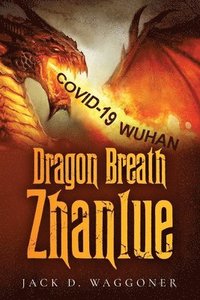 bokomslag Dragon Breath Zhanlue