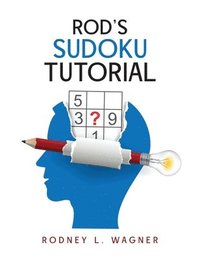 bokomslag Rod's Sudoku Tutorial