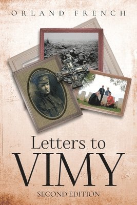 Letters to Vimy 1