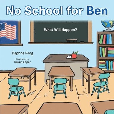 bokomslag No School for Ben