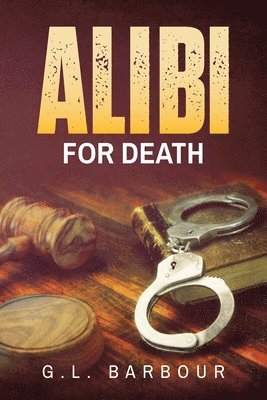 Alibi For Death 1