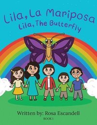 bokomslag Lila, La Mariposa Lila, The Butterfly Book 1