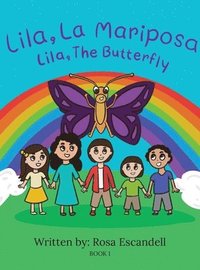 bokomslag Lila, La Mariposa Lila, The Butterfly Book 1