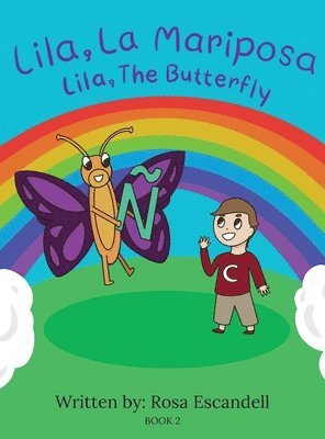 Lila, La Mariposa Lila, The Butterfly 1