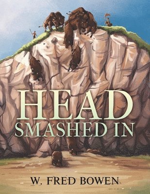 bokomslag Head Smashed In