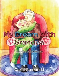 bokomslag My Dream with Grandpa