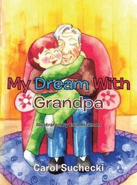 bokomslag My Dream with Grandpa