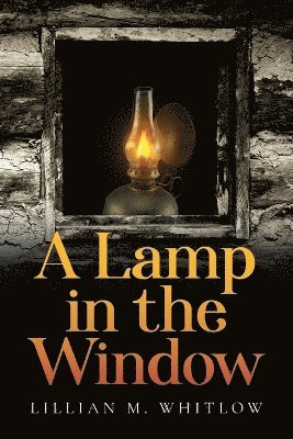 A Lamp in the Window 1