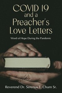 bokomslag Covid 19 and A Preacher's Love Letters