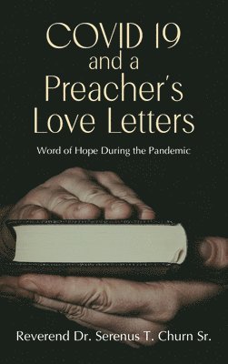 Covid 19 and A Preacher's Love Letters 1