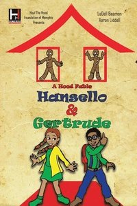 bokomslag Hansello and Gertrude Hood Fables (1)