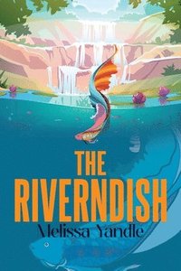 bokomslag The Riverndish