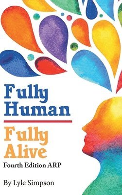 Fully Human/ Fully Alive 1