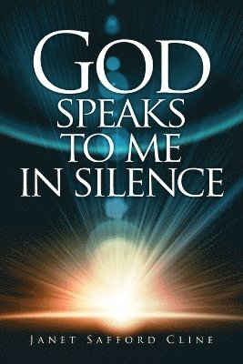 God Speaks to Me in Silence 1