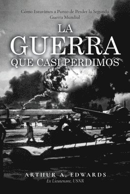 Guerra Que Casi Perdimos