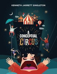 bokomslag A Conceptual Circus
