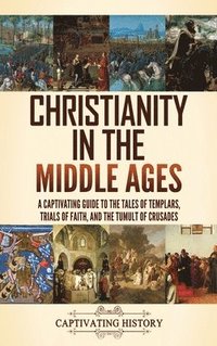bokomslag Christianity in the Middle Ages