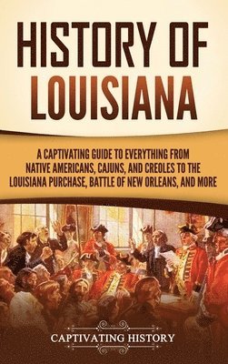 History of Louisiana 1