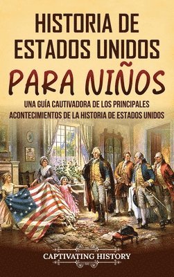 bokomslag Historia de Estados Unidos para niños