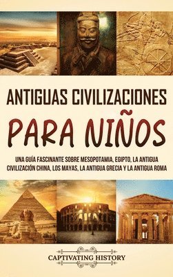 Antiguas Civilizaciones para Nios 1