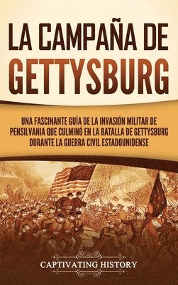 La campaa de Gettysburg 1