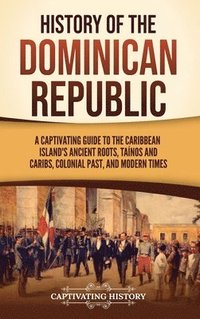 bokomslag History of the Dominican Republic