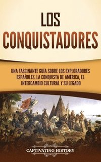 bokomslag Los conquistadores