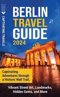 bokomslag Berlin Travel Guide