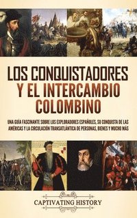 bokomslag conquistadores y el intercambio colombino