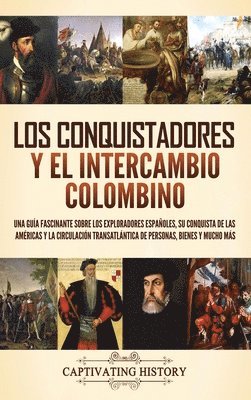 bokomslag conquistadores y el intercambio colombino