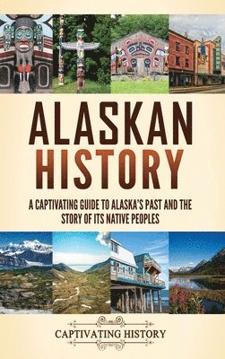 bokomslag Alaskan History