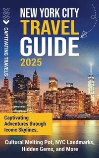 bokomslag New York City Travel Guide