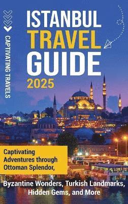 bokomslag Istanbul Travel Guide