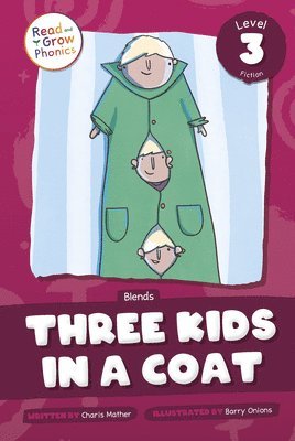 Three Kids in a Coat 1