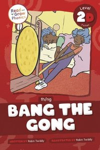 bokomslag Twiddy, R: Bang the Gong