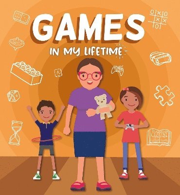 bokomslag Games in My Lifetime