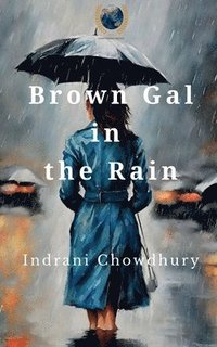 bokomslag Brown Gal in the Rain